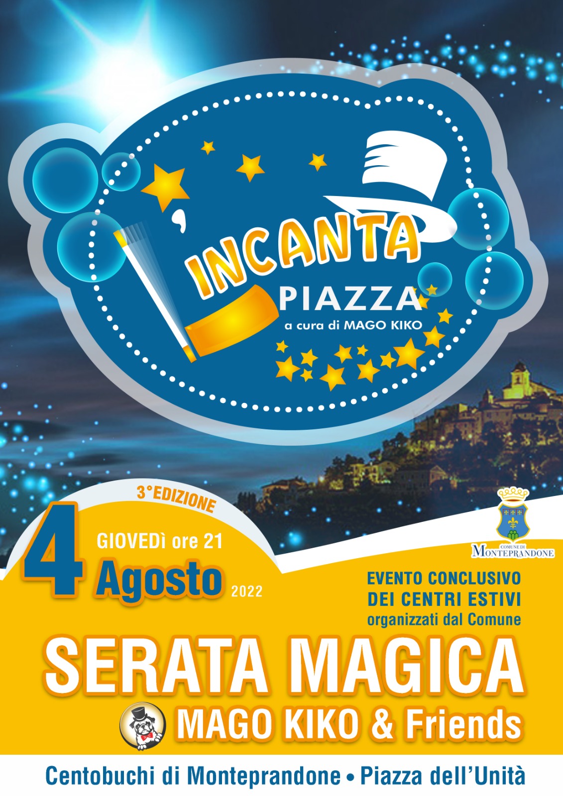 Incantapiazza 4 agosto